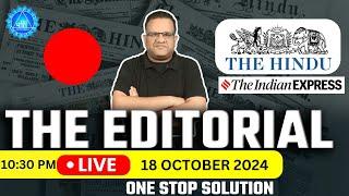 UPSC CSE 2024 | The Hindu Editorial Analysis by Ashirwad Sir | 18 October 2024 | IAS Mantra