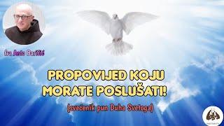 PROPOVIJED KOJU MORATE POSLUŠATI‼️*svećenik pun Duha Svetoga* ️