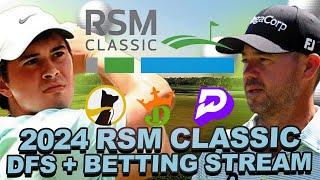 2024 RSM Classic DFS + Betting Preview: Draftkings Strategy, Outrights, Prize Picks + Underdog Props