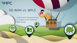 SD-WAN vs. MPLS. Moderner WAN-Ansatz im Vergleich zum traditionellen Netz