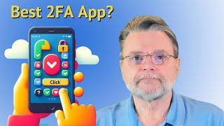 What’s the Best Two-Factor App?