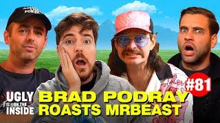 Ep. 81 | MrBeast and the Rise of Sociopath Influencers with Brad Podray