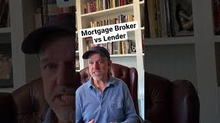 What’s the difference between a mortgage broker and a lender? #shorts