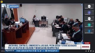 #EnVivo | Juicio oral contra el congresista Luis Raúl Picón Quedo y otros