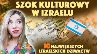 SZOK KULTUROWY w IZRAELU! 10 izraelskich dziwactw - co mnie zaskoczyło w Izraelu? 