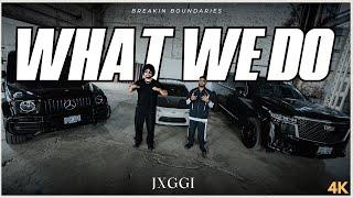 What We Do (Official Music Video) - Jxggi | Sickboi