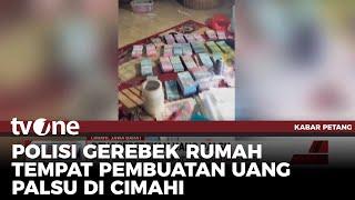 Detik-detik Penggerebekan Rumah Produksi Uang Palsu | Kabar Petang tvOne