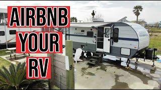 EARN EXTRA MONEY RENTING YOUR RV | MY EXPERIENCE WITH MY RV ON AIRBNB