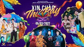 【FULL】Xin Chào Thứ 7 - 05/03 | A Vân Ca, Trần Hách, Tống Tổ Nhi, Chu Chính Đình