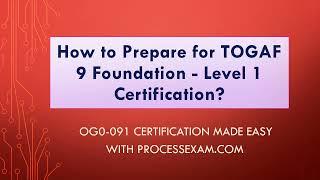How to Get Started with TOGAF 9 Foundation Certification?