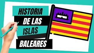 🟢 LA HISTORIA DE LAS ISLAS BALEARES