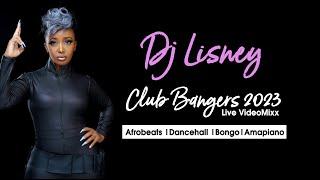 Dj Lisney Club Bangers 2023 #afrobeats #Dancehall #Bongo #Amapiano #Kenyahits