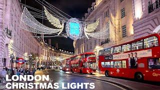 London's Iconic Christmas Lights 2024| Regent Street & Oxford Street Glow! [4K]