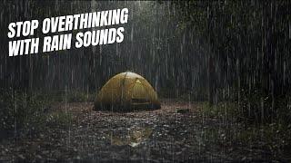 Relaxing Music for Stress Relief and Deep Sleep | Stop Overthinking, Peaceful Music with Rain Sounds