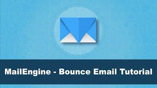 MailEngine - Bounce Email