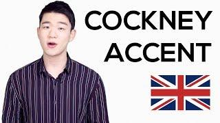 COCKNEY ACCENT - Learn How to Speak in the Cockney Accent [Korean Billy]