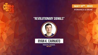 Ryan K  Carniato - Revolutionary Signals