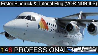 Just Flight 146 Professional - Erster Eindruck & Tutorial Flug (VOR-VOR)  MSFS 2020 Deutsch