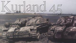 KURLAND, TWILIGHT OF RESISTANCE TO SURRENDER 5.1945 - unreleased footage of German armor + combat