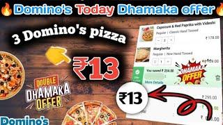 Get 3 Domino's Pizza @₹13|Domino's pizza offer|Domino's pizza offers for today|dominos offer today