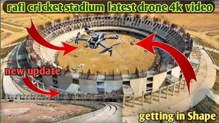 rafi Cricket Stadium latest Drone 4K video getting in Shape New update