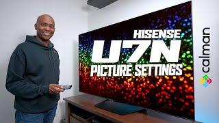 Hisense U7N Calman Calibration Settings (65" Model)