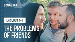 Friends don't leave you in trouble. Love and Betrayal. Episode 1-4 | Drama Series | TV Show