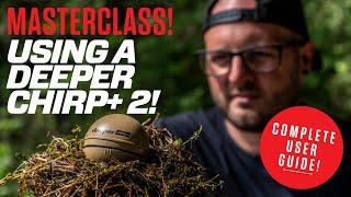 A MASTERCLASS in Using Deeper's Chirp+ 2! Carp Fishing with Martyn Davies