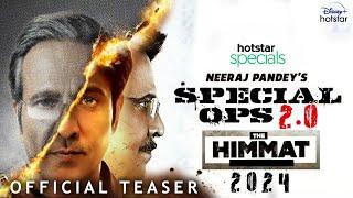 Special Ops 2.0 Hotstar Specials New Season Official Trailer Update | Hindi Web-series Release Date