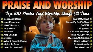 Goodness Of God ~ Best Christian Worship Songs Non Stop Praise Playlist 2024 ~ Peaceful Morning