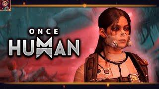 ВЫЖИВАНИЕ С НУЛЯ ️ Once Human \ Ванс Хуман ️ Бродим выживаем на pc