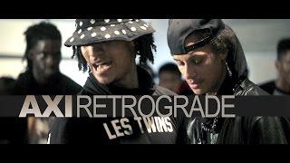 AXISTUDIO / LES TWINS / RETROGRADE / Director: ShawnWellingAXI