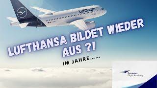 Lufthansapilotenausbildung bald wieder möglich ?! // European flight Academy bildet wieder aus ?