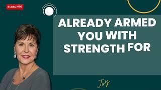 Podcast2803 | Already Armed You With Strength For Every Battle - Joyce Meyer 2024