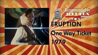 Eruption - One way ticket 1979