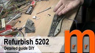 Refurbish Märklin turnout 5202 - Detailed guide DIY