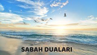 SABAH DUALARI ️ Yeni ️ (Sabah Duaları, Arapça Sabah Duası, Güne Başlarken Dinle)