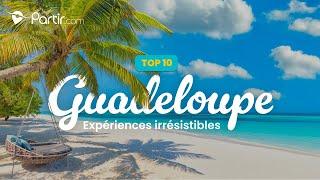 Que faire en Guadeloupe ?