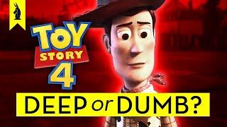 TOY STORY 4: Is It Deep or Dumb?