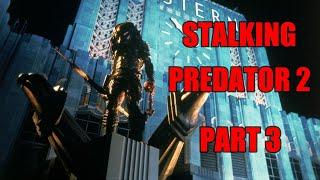 Stalking Predator 2, part 3