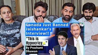 Canada Just Banned Jaishankar_s Interview on Australia Today  India calls it Hypocrisy #pakreaction