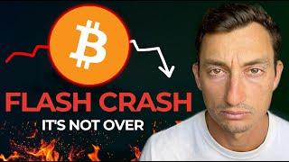 BITCOIN FLASH CRASH: This Cycle is Not Over Yet (Watch ASAP)