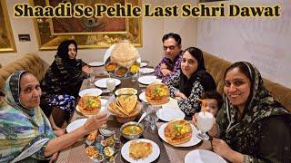 Shaadi Se Pehle Family K Saath Last Sehri Dawat,Ali Bhai Emotional Kyu Ho Gaye? l LifeWithMaryam