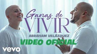 Abraham Velazquez - Ganas De Vivir