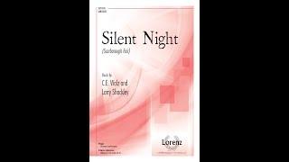 Silent Night (SATB) - C. E. Walz, Larry Shackley