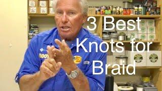 3 Best knots for Braid