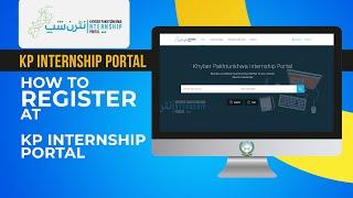 How to Register Your Account at KP Internship Portal | KP Internship Portal