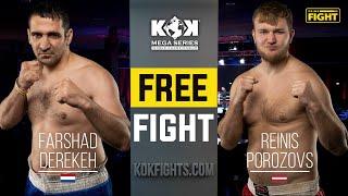 KOK’105 MEGA SERIES / Free Fight / FARSHAD DEREKEH vs REINIS POROZOVS