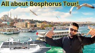 How to plan a Bosphorus Tour: Prices, Tickets, Food Costs, Itinerary | All about Bosphorus ship tour