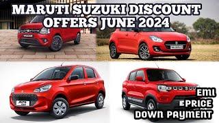 MARUTI SUZUKI DISCOUNT OFFERS JUNE 2024 // ONROAD PRICE // DOWNPAYMENT // EMI